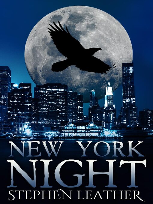 Title details for New York Night by Stephen Leather - Available